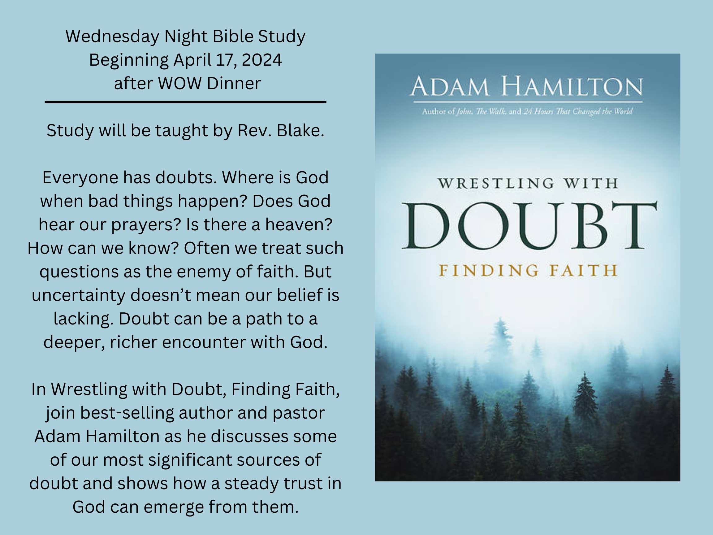 Wednesday Night Bible Study Starting April 17th, “Wrestling With Doubt”