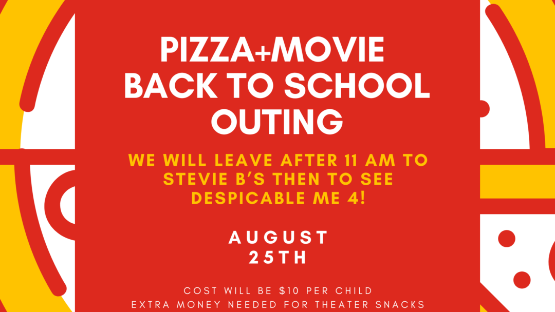 Children’s Ministry Back-to-School Outing- August 25, 2024