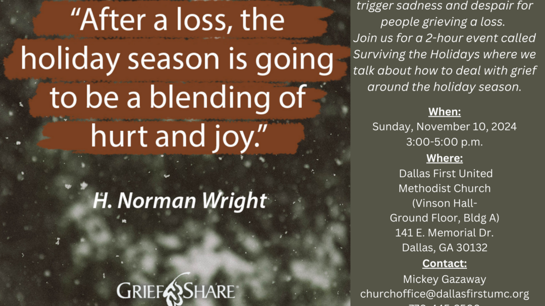 GriefShare Surviving the Holidays – November 10, 2024