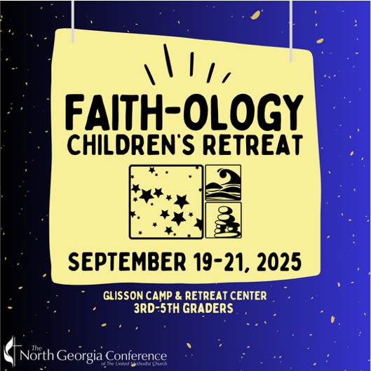 Faithology Retreat for 3rd, 4th & 5th Graders – September 19-21, 2025