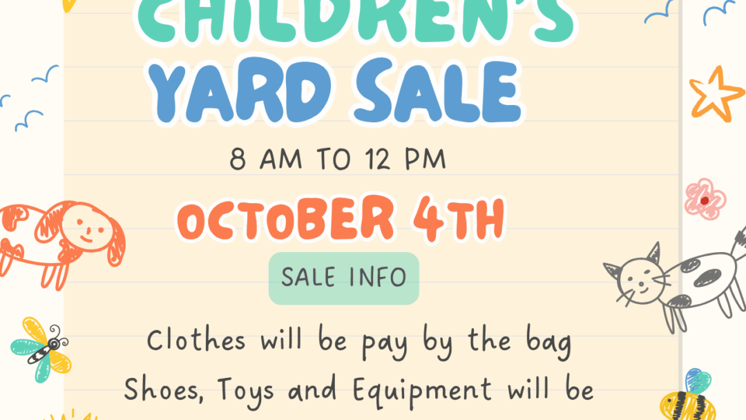 Children’s Yard Sale – October 4, 2025