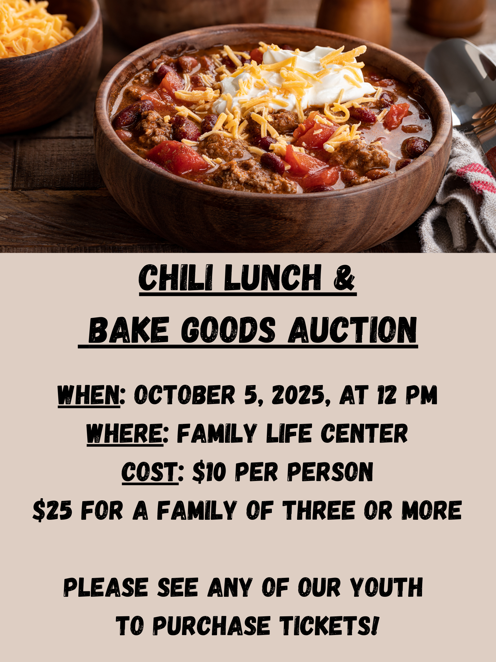 Youth Fundraiser – Chili Lunch & Bake Goods Auction – October 5, 2025