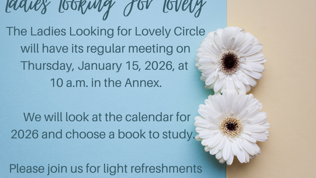 Ladies Looking for Lovely Circle – January 15, 2026