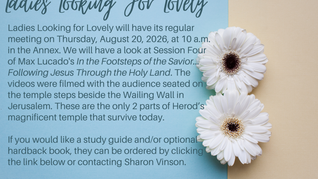Ladies Looking for Lovely – August 20, 2026