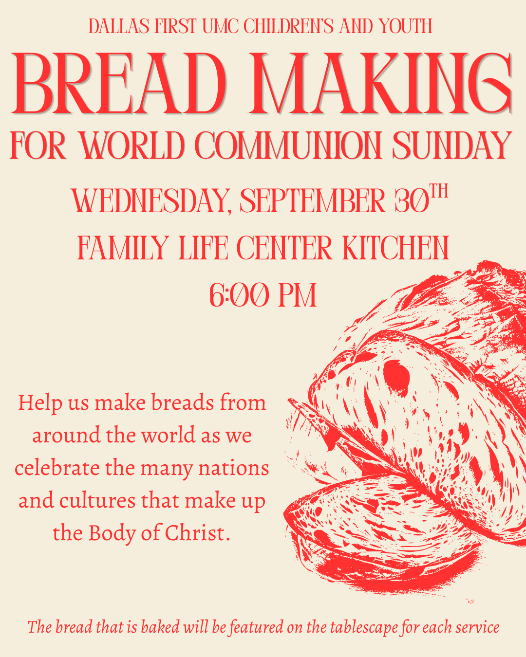 Family Ministries Bread Making for World Communion Day – September 30, 2026